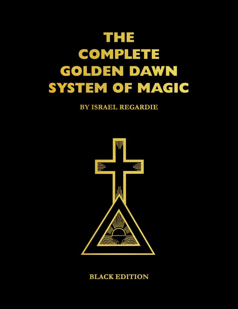 The Complete Golden Dawn System Of Magic – Black Edition Only 3 Left ...