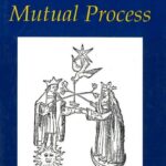 Psychotherapy As A Mutual Process