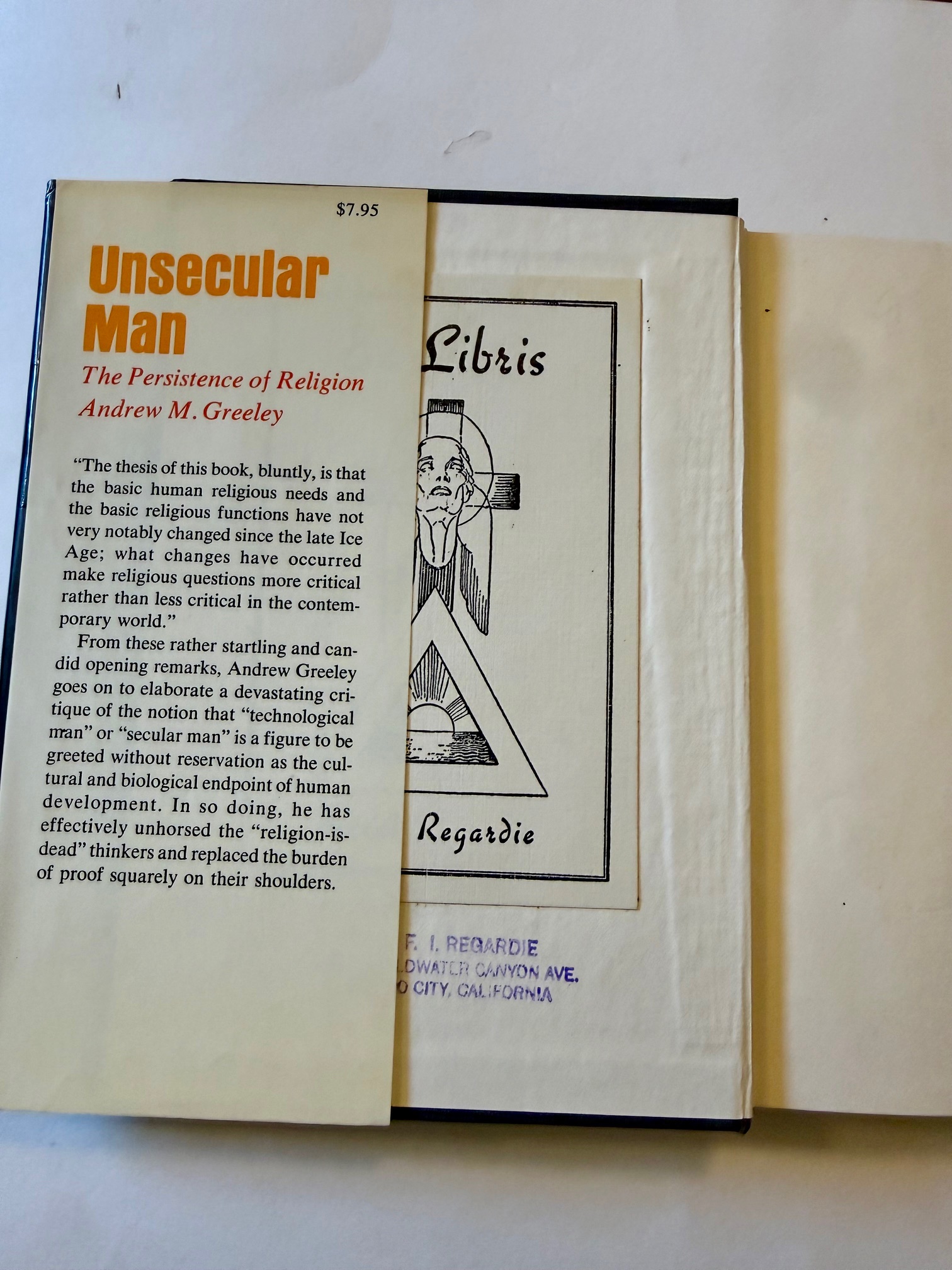 Unsecular Man; The Persistence of Religion